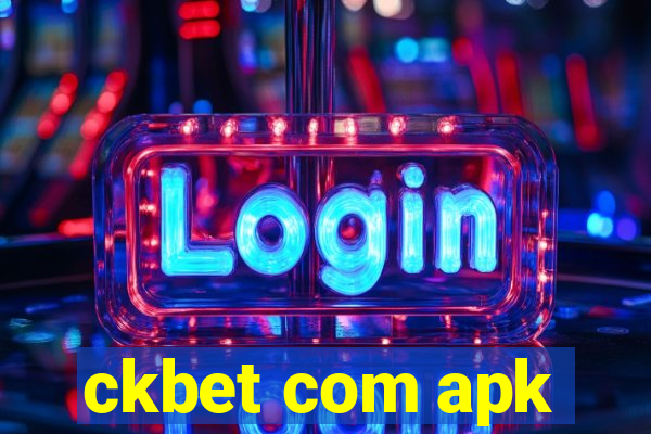 ckbet com apk